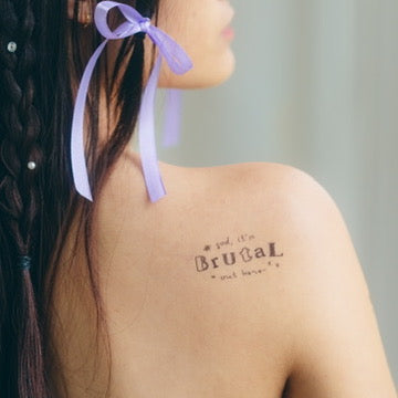 brutal quote temporary tattoo sticker